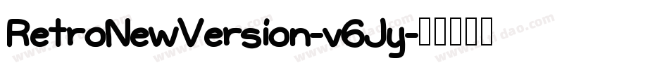 RetroNewVersion-v6Jy字体转换