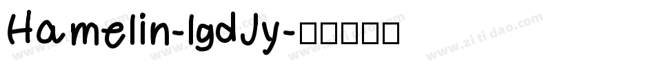 Hamelin-lgdJy字体转换