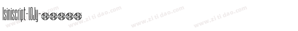 Isiniscript-lOJy字体转换
