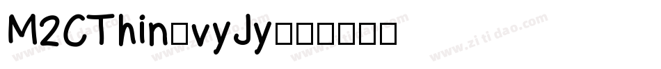 M2CThin-vyJy字体转换
