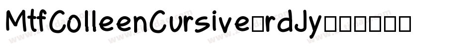 MtfColleenCursive-rdJy字体转换