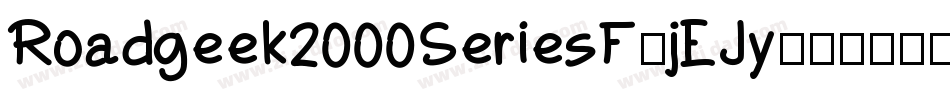 Roadgeek2000SeriesF-jEJy字体转换