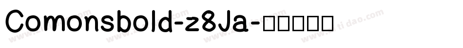 Comonsbold-z8Ja字体转换