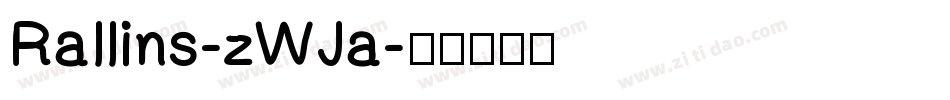 Rallins-zWJa字体转换