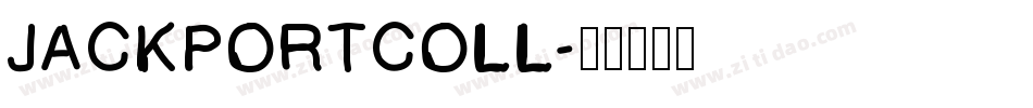 JACKPORTCOLL字体转换