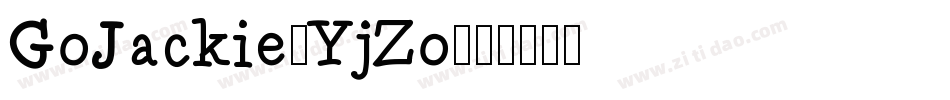 GoJackie-YjZo字体转换