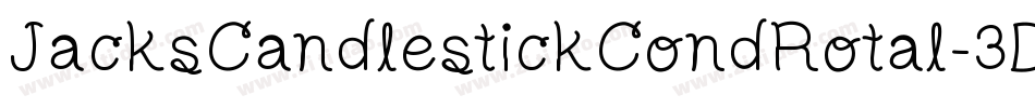 JacksCandlestickCondRotal-3Dgy字体转换 JacksCandlestickCondRotal-3Dgy字体转换