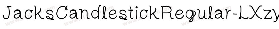 JacksCandlestickRegular-LXzy字体转换