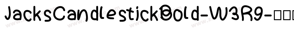 JacksCandlestickBold-W3R9字体转换