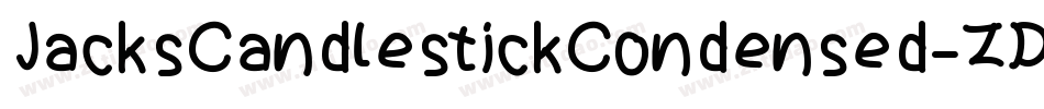 JacksCandlestickCondensed-ZDYl字体转换 JacksCandlestickCondensed-ZDYl字体转换