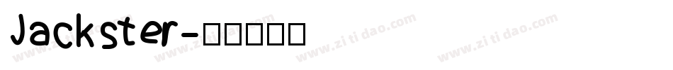 Jackster字体转换