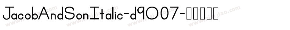 JacobAndSonItalic-d9O07字体转换
