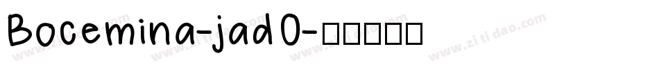 Bocemina-jadO字体转换