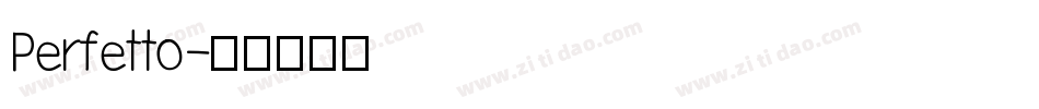 Perfetto字体转换