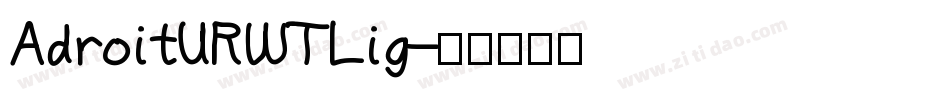 AdroitURWTLig字体转换