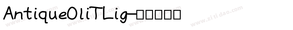 AntiqueOliTLig字体转换