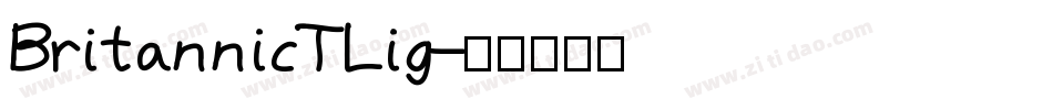 BritannicTLig字体转换