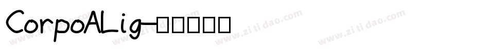 CorpoALig字体转换
