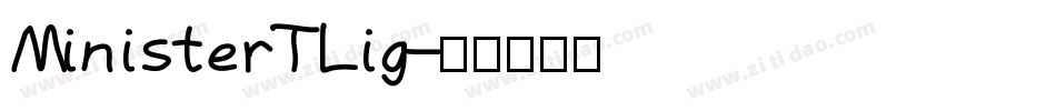 MinisterTLig字体转换