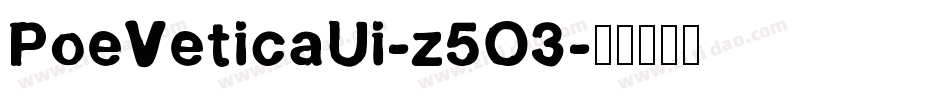 PoeVeticaUi-z5O3字体转换