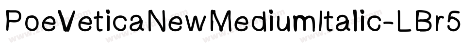PoeVeticaNewMediumItalic-LBr5字体转换