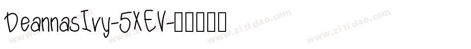 DeannasIvy-5XEV字体转换