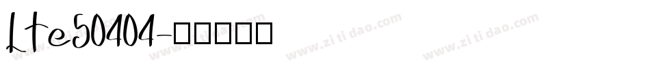 LTe50404字体转换