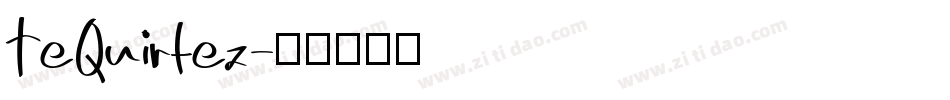 TeQuirtez字体转换