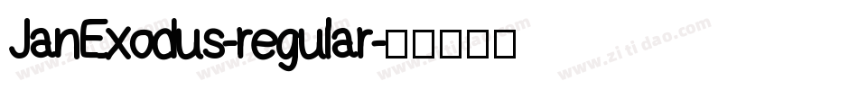 JanExodus-regular字体转换