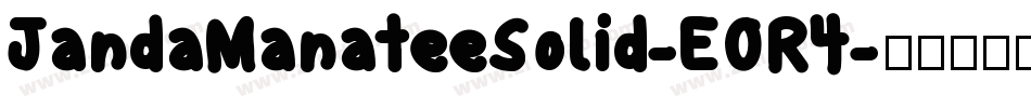 JandaManateeSolid-EOR4字体转换