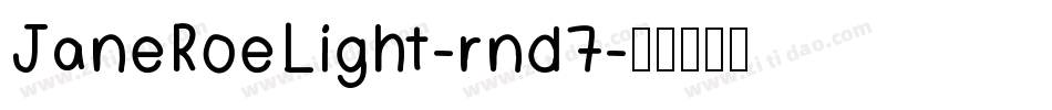 JaneRoeLight-rnd7字体转换