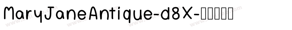 MaryJaneAntique-d8X字体转换