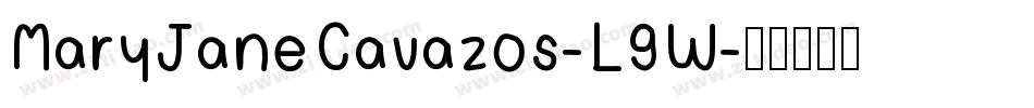 MaryJaneCavazos-L9W字体转换