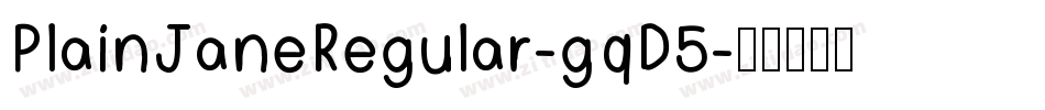 PlainJaneRegular-gqD5字体转换