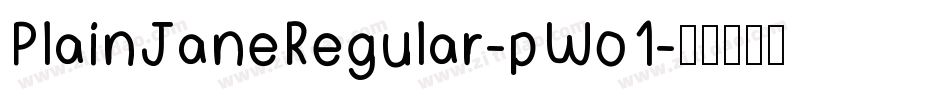 PlainJaneRegular-pWo1字体转换