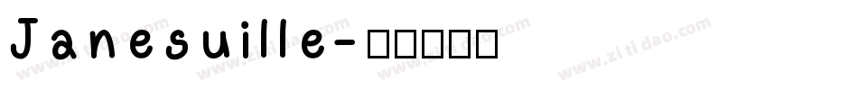 Janesuille字体转换