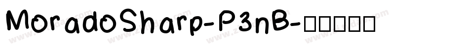 MoradoSharp-P3nB字体转换