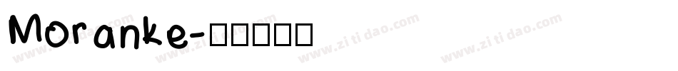 Moranke字体转换