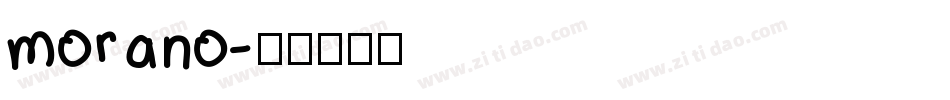 morano字体转换