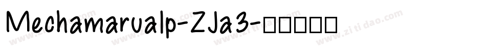 Mechamarualp-ZJa3字体转换