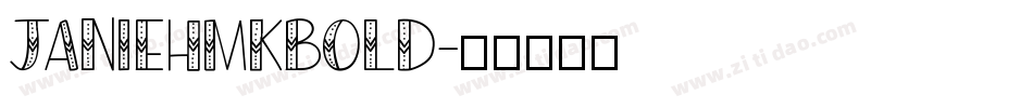 JanieHmkBold字体转换