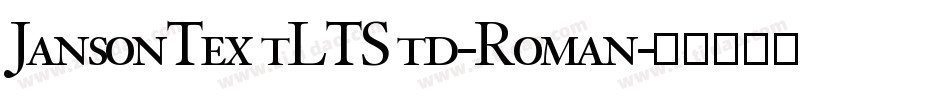 JansonTextLTStd-Roman字体转换