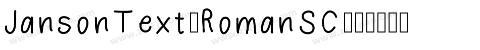 JansonText-RomanSC字体转换