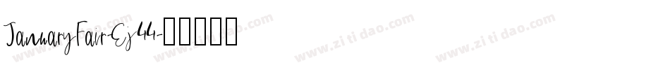 JanuaryFair-Ej44字体转换