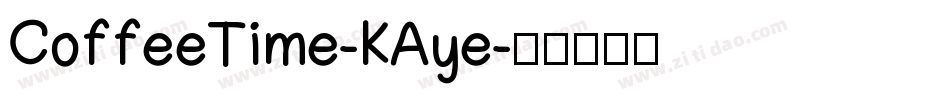 CoffeeTime-KAye字体转换