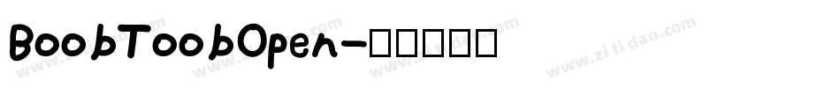 BoobToobOpen字体转换