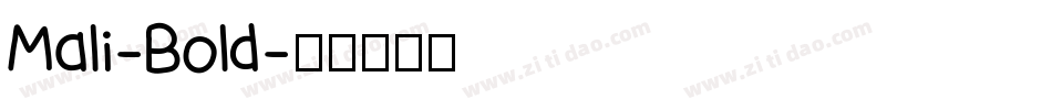 Mali-Bold字体转换