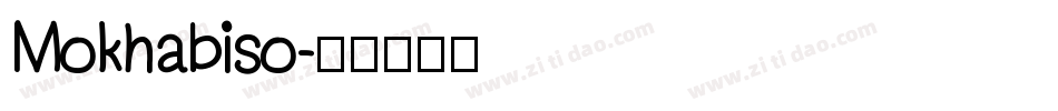 Mokhabiso字体转换