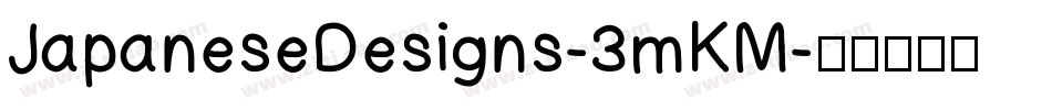 JapaneseDesigns-3mKM字体转换