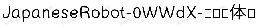 JapaneseRobot-0WWdX字体转换
